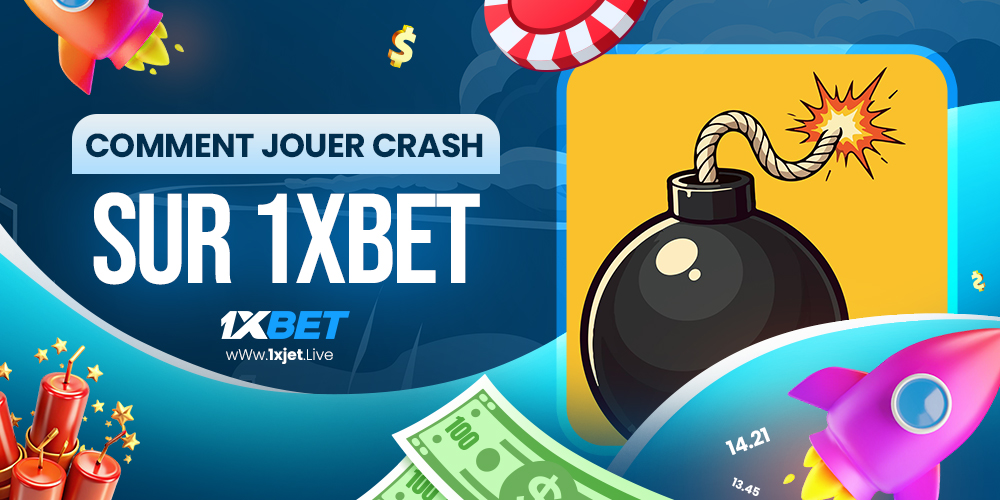 comment jouer crash sur 1xbet