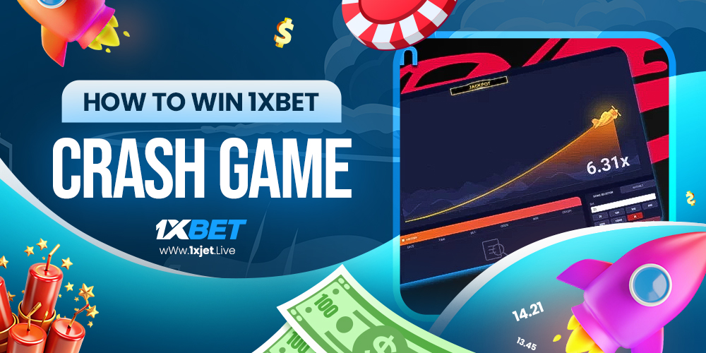 how to win 1xbet crash game